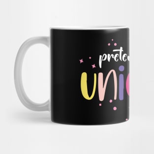 Pretend I'm A Unicorn Mug